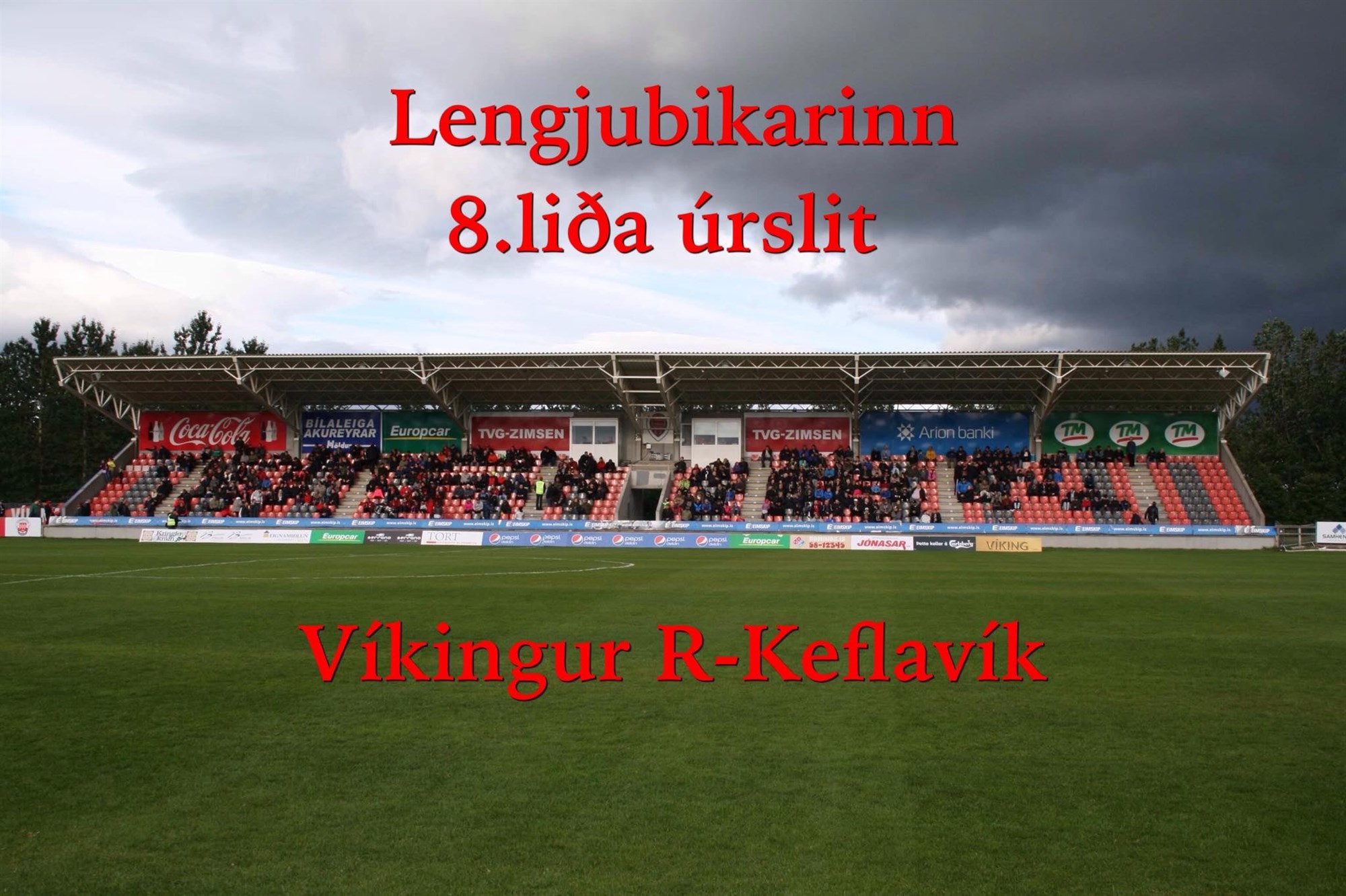 8 liða úrsit Lengjubikars karla í kvöld